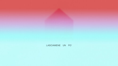 LASCIAMENE UN PO' 