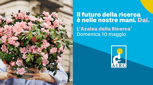 AIRC - L'AZALEA DELLA RICERCA