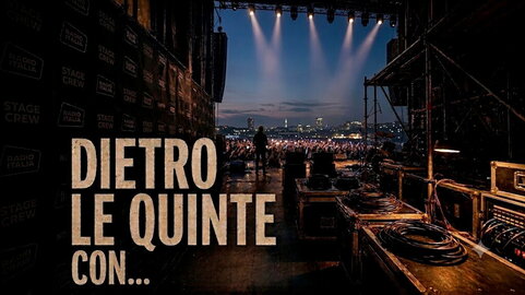 DIETRO LE QUINTE